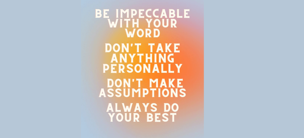 Book Summary: The Four&nbsp;Agreements